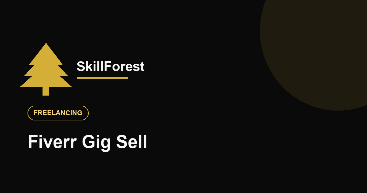 Fiverr वर Gig कसा बनवायचा आणि Sell करायचा Complete Guide Marathi