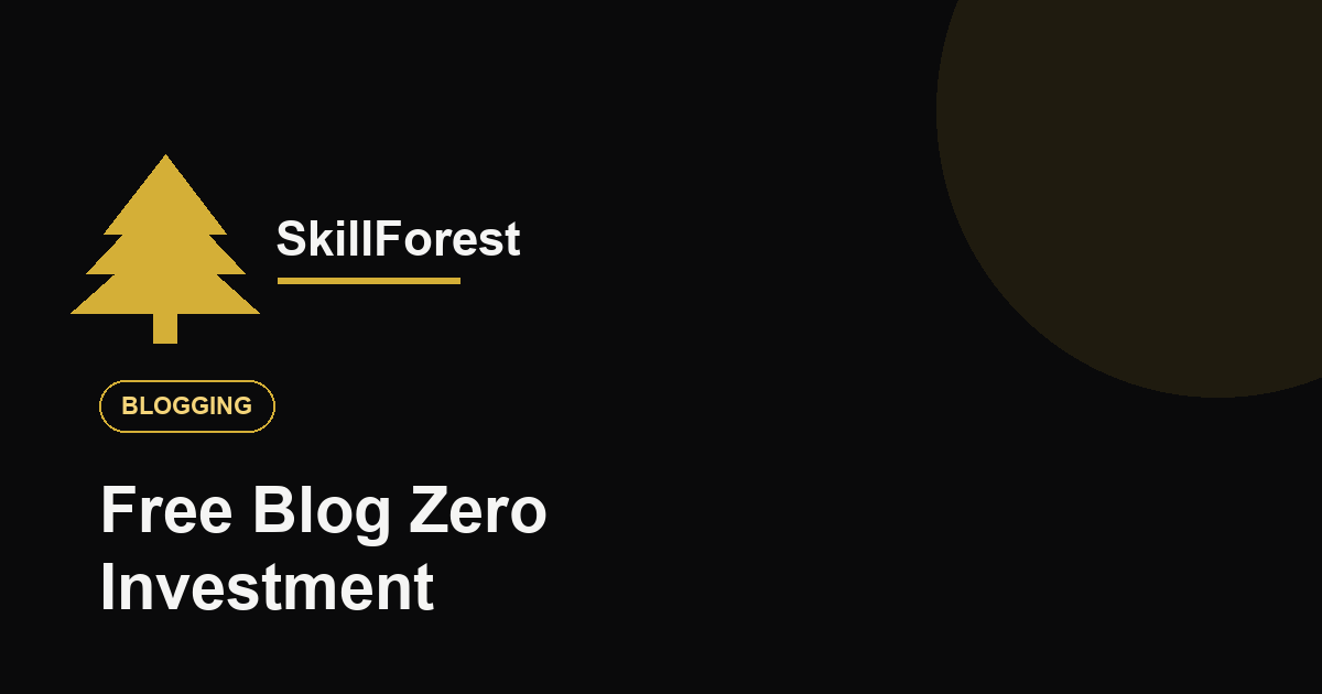 Free Blog कसा सुरू करायचा Zero Investment Complete Guide Marathi