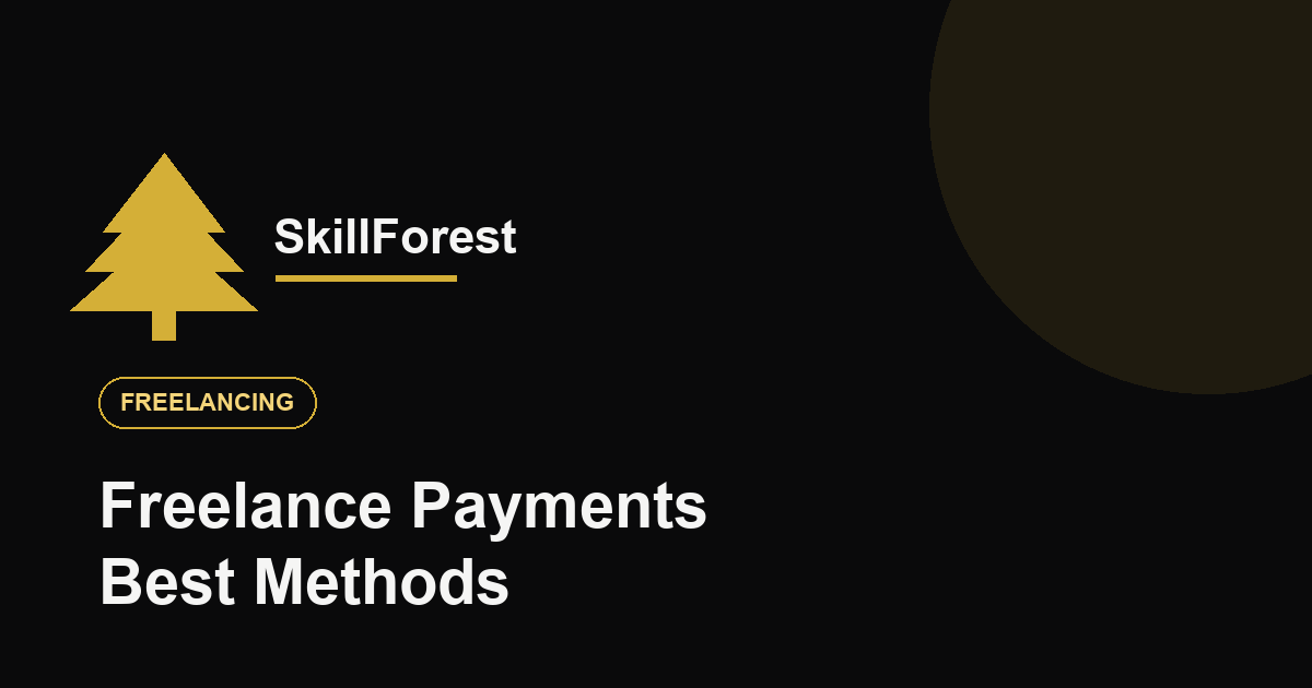 Freelance Payments साठी Best Methods, PayPal, Payoneer, UPI