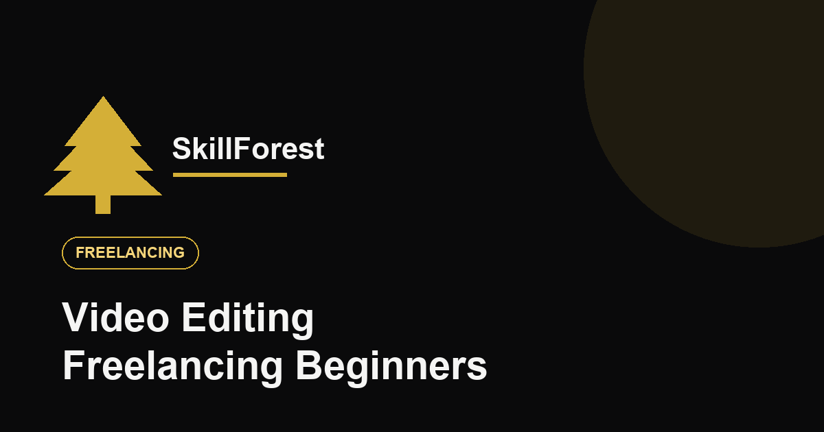 Video Editing Freelancing कशी सुरू करायची Beginners साठी
